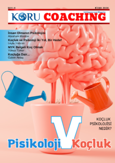 Koru Coaching Magazine Sayı 6 – 2024 Nisan